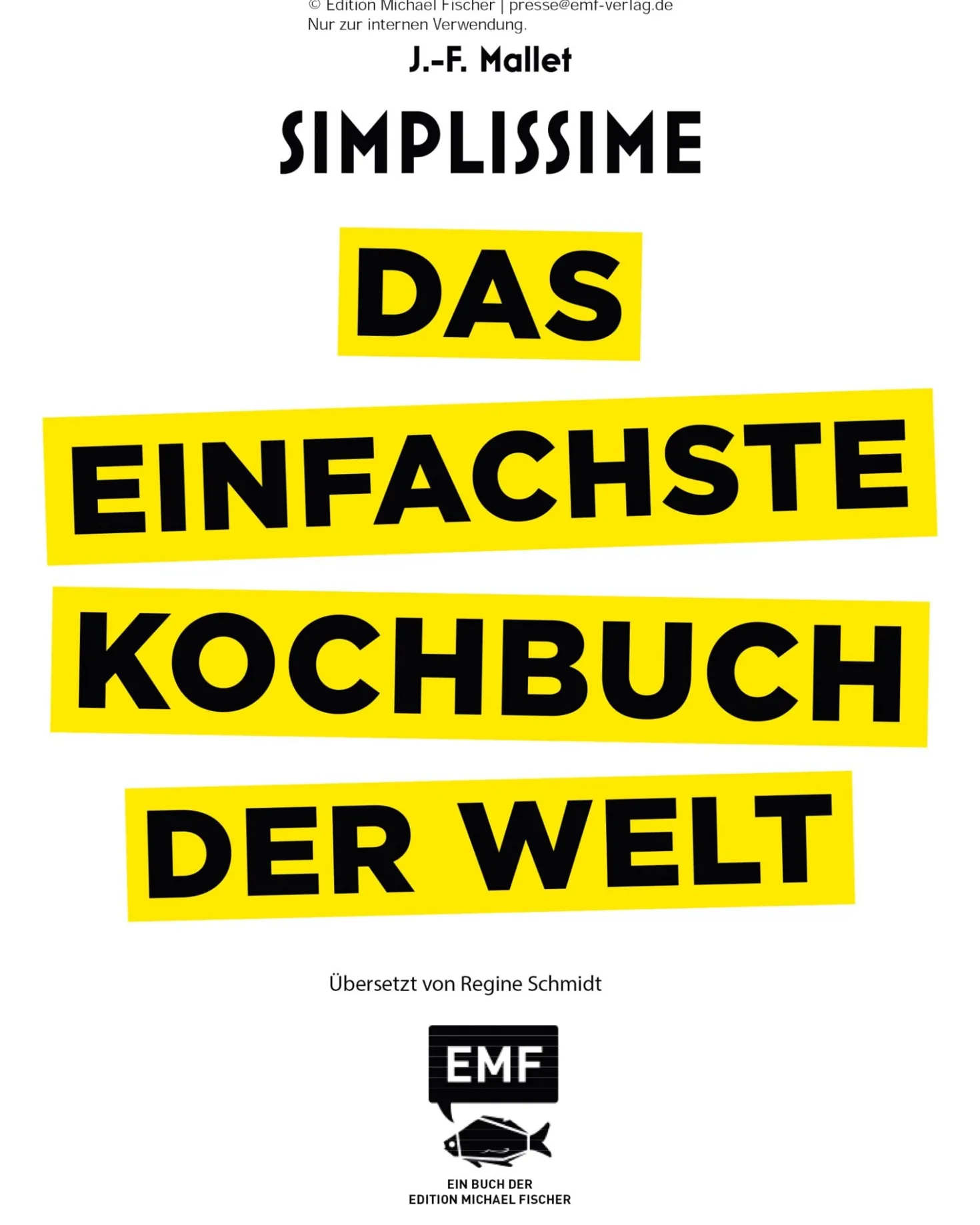 Das einfachste Kochbuch der Welt