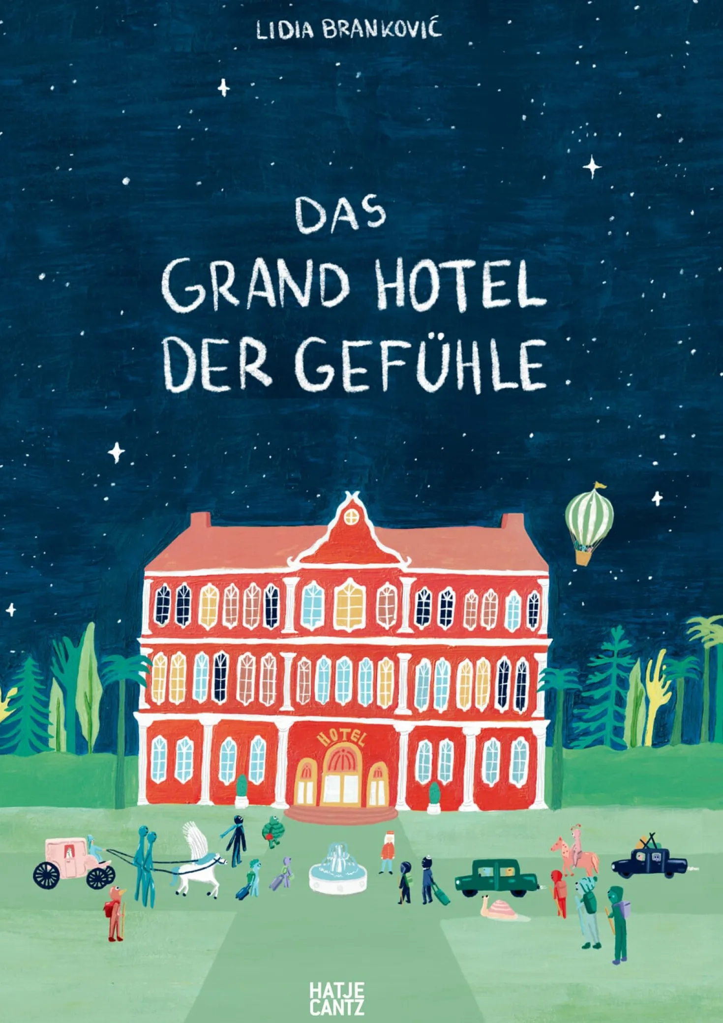 Das Grand Hotel der Gefühle