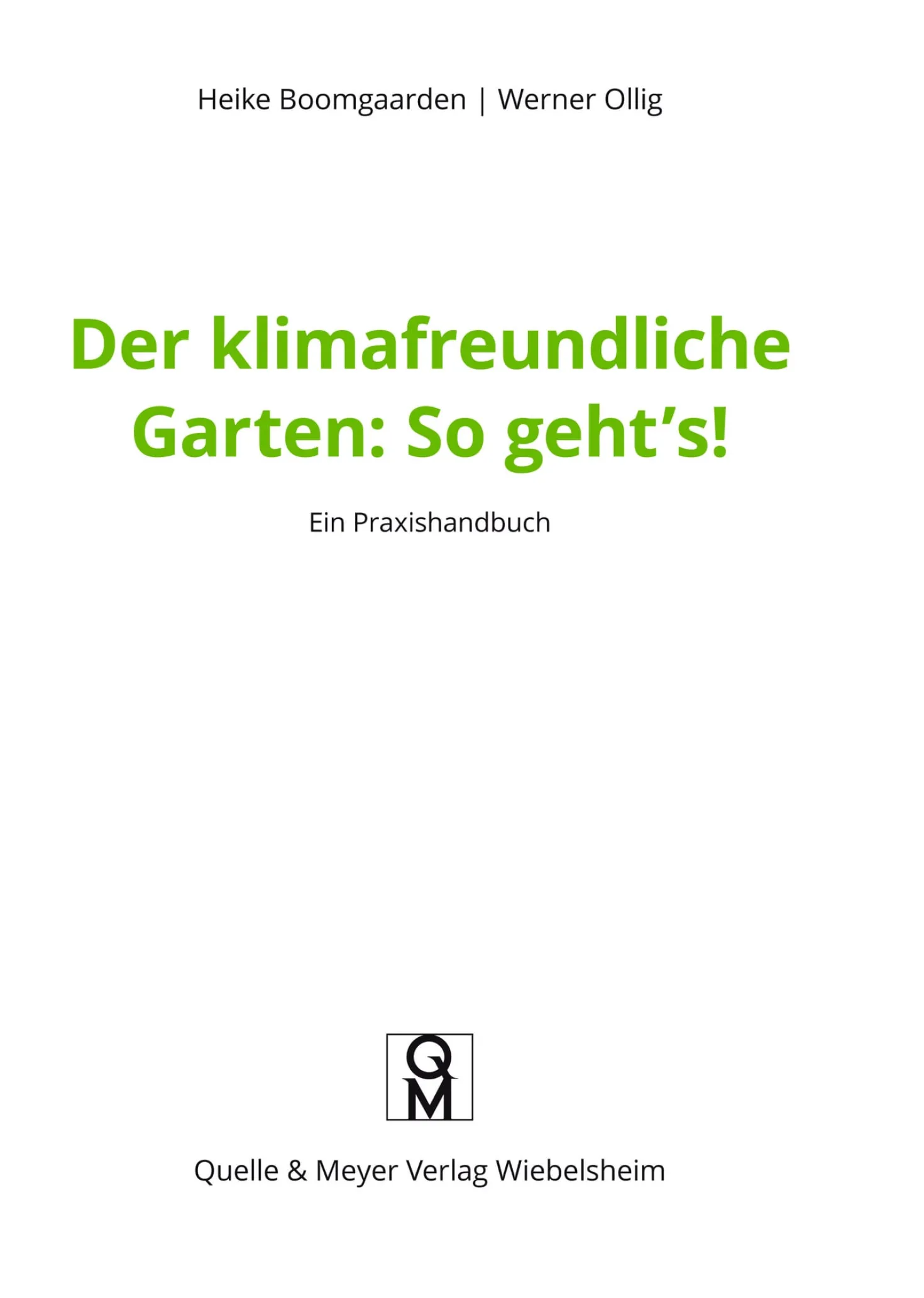 Der klimafreundliche Garten: So geht‘s!