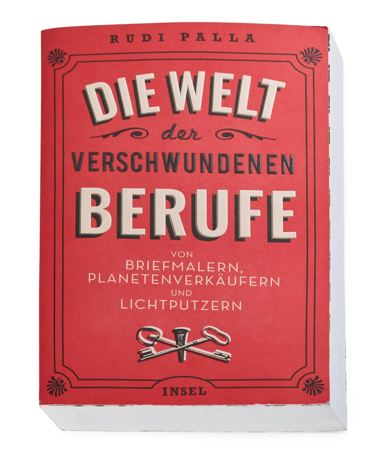 Die Welt der verschwundenen Berufe