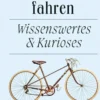 Fahrrad fahren
