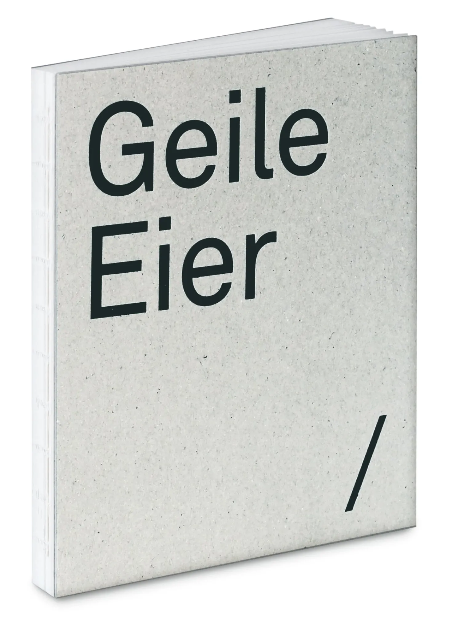 Geile Eier