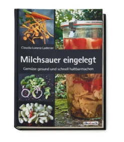 Milchsauer eingelegt