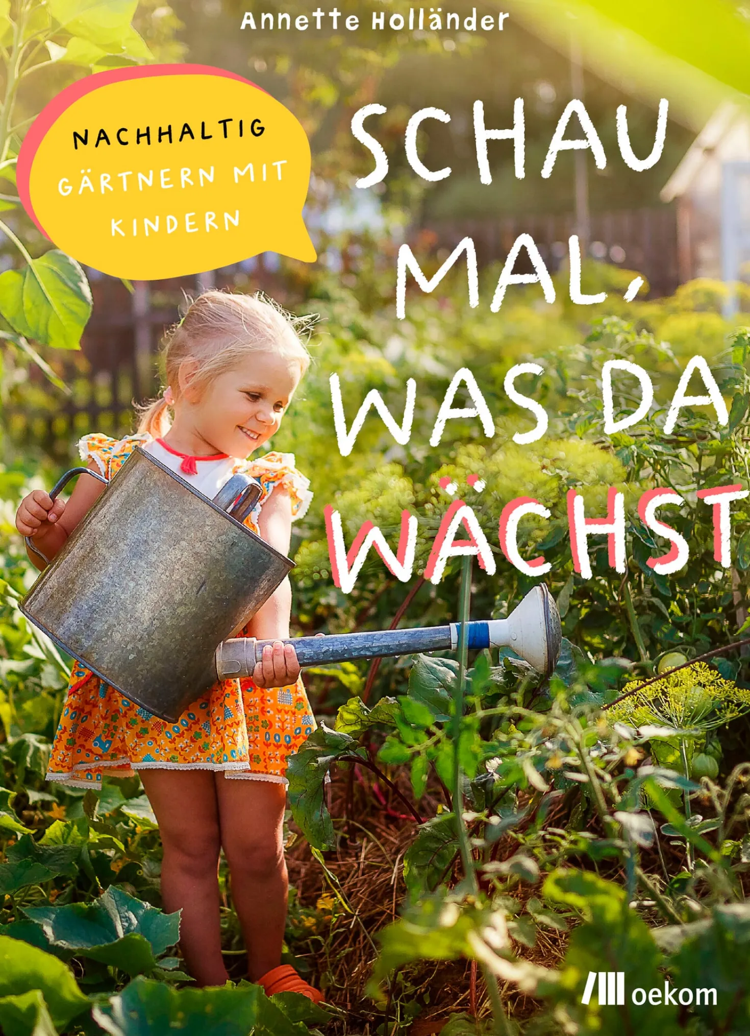 Schau mal, was da wächst